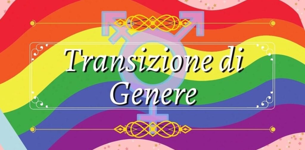 transizione di genere in italia il percorso